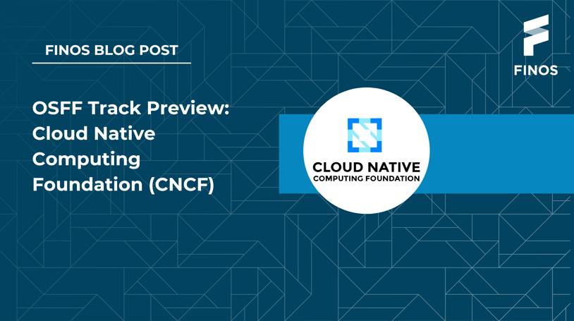 OSFF Track Preview Cloud Native Computing Foundation (CNCF)